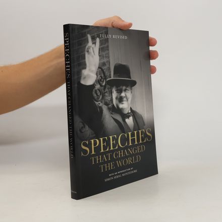Speeches that Changed the World - Fully Revised