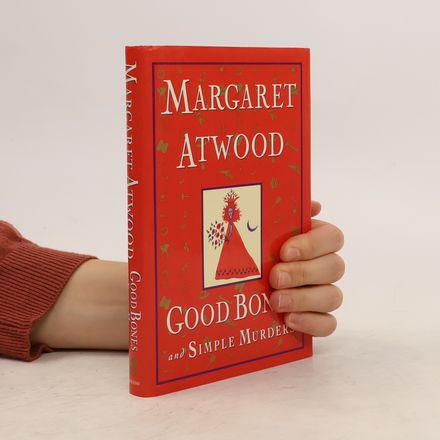 Good Bones and Simple Murders