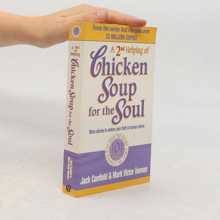 A 2nd Helping of Chicken Soup for the Soul