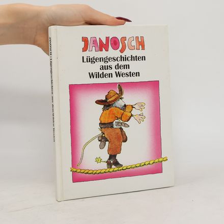 Lügengeschichten aus dem Wilden Westen
