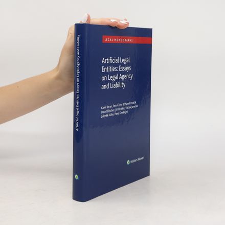 Artificial Legal Entities: Essays on Legal Agency and Liability