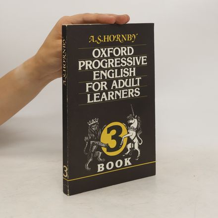 Oxford Progressive English for Adult Learners. Book 3