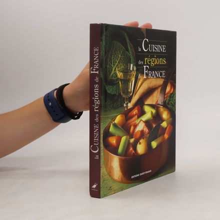 La cuisine des régions de France