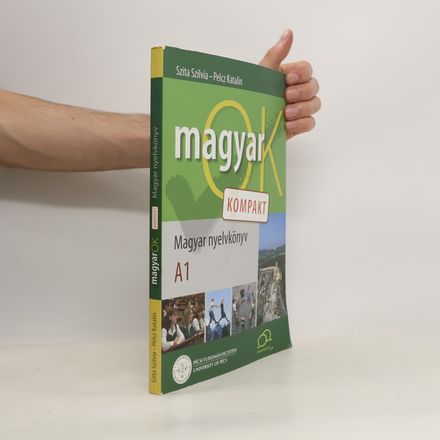 Magyar OK. Magyar nyelvkönyv A1