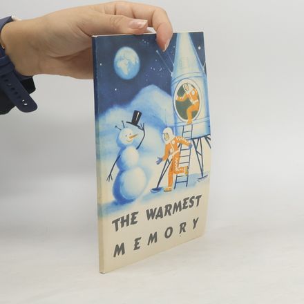 The Warmest Memory