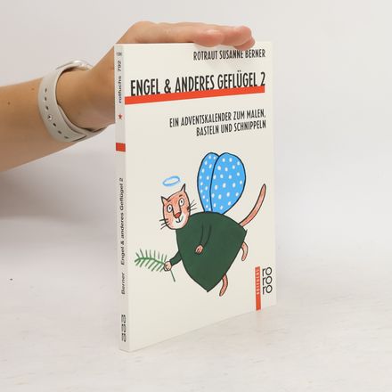 Engel und anderes Geflügel 2