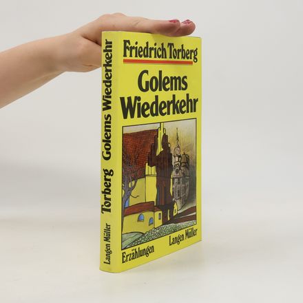 Golems Wiederkehr und andere Erzählungen