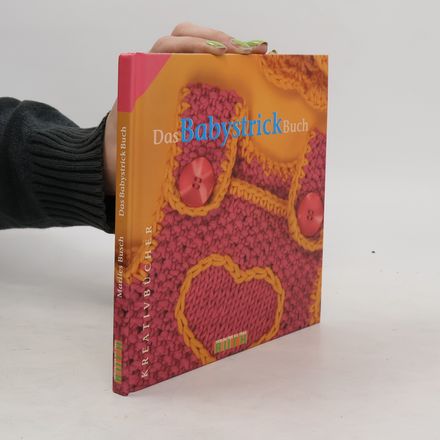 Das BabystrickBuch