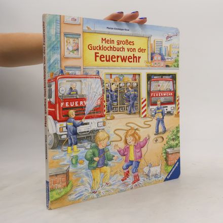 Mein großes Gucklochbuch von der Feuerwehr