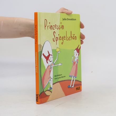 Prinzessin Spiegelschön