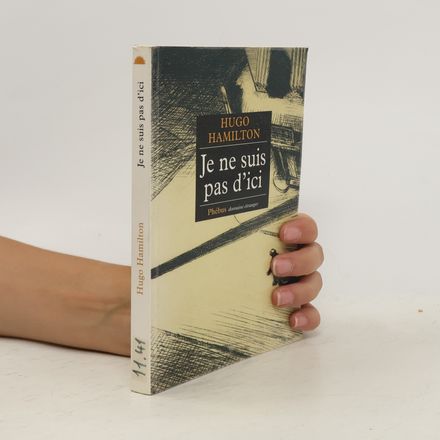 Je ne suis pas d'ici