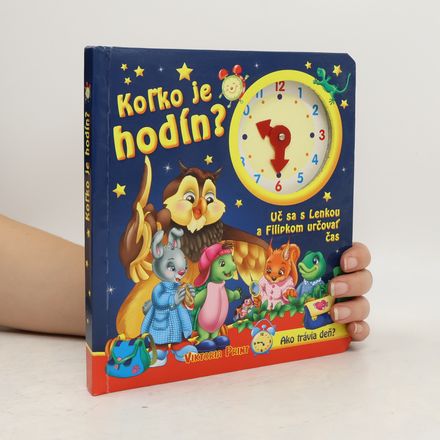 Koľko je hodín?