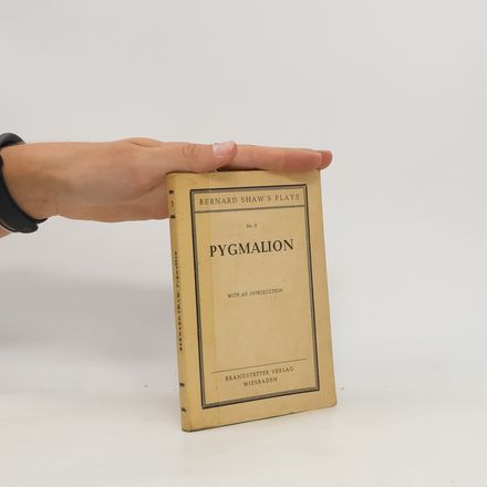 Bernard Shaw's Plays: Pygmalion