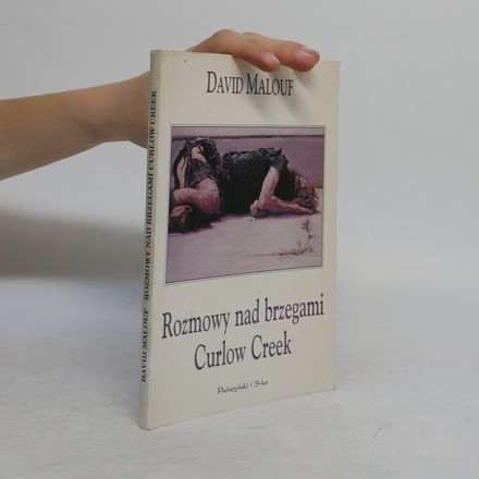 Rozmowy nad brzegami Curlow Creek