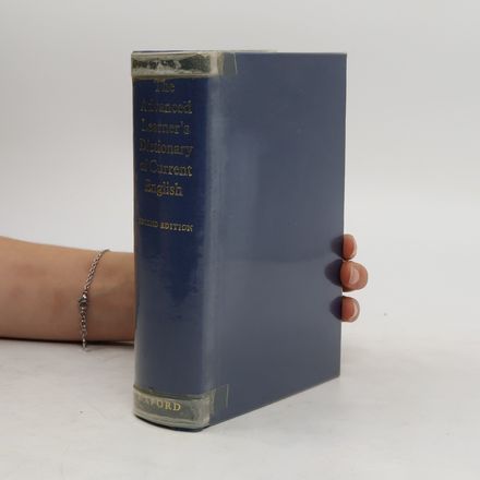 The Advanced Learners's Dictionary Of Current English