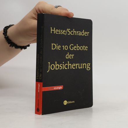 Die 10 Gebote der Jobsicherung