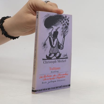Wagenbachs Taschenbücherei - 51: Tullipan