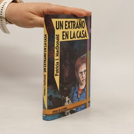Ein extraño en la casa