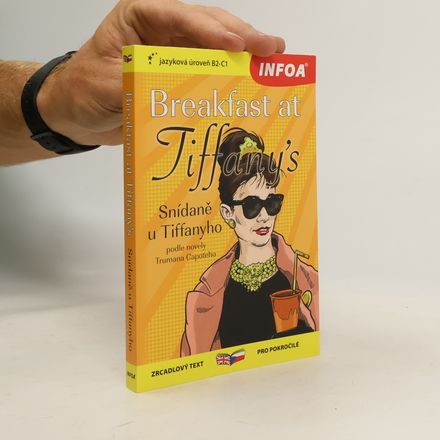 Breakfast at Tiffany´s/Snídaně u Tiffanyho