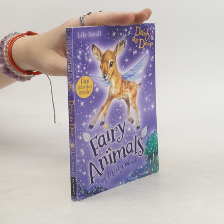 Fairy Animals of Misty Wood: Daisy the Deer