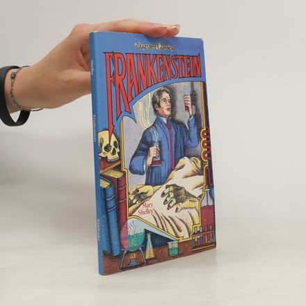 Illustrated Classics: Frankenstein