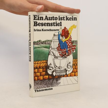 Ein Auto ist kein Besenstiel