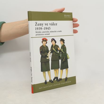 Ženy ve válce. 1939-1945