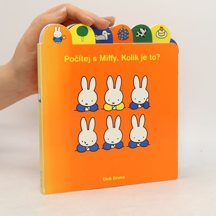 Počítej s Miffy. Kolik je to?