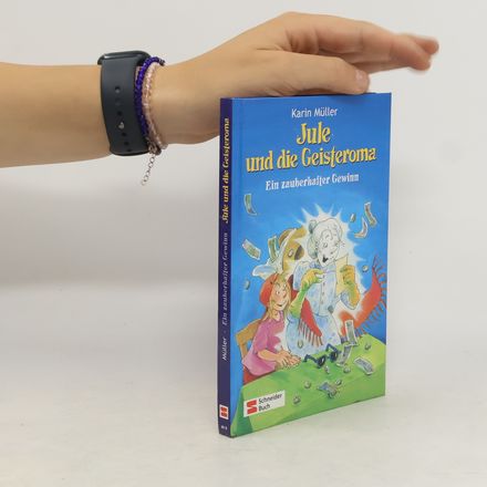 Jule und die Geisteroma - Ein zauberhafter Gewinn