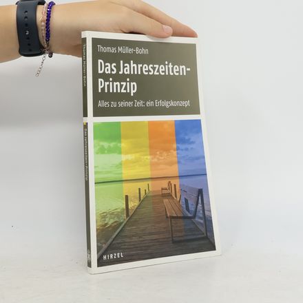 Das Jahreszeiten-Prinzip