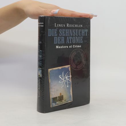 Die Sehnsucht der Atome
