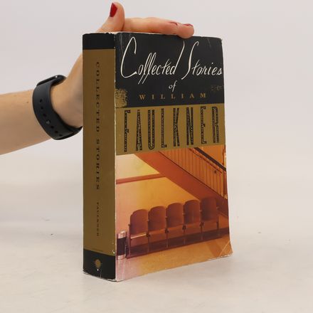 Collected Stories of William Faulkner