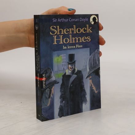 Sherlock Holmes. Im leeren Haus