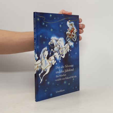 Der alte Silvester und das Jahrkind