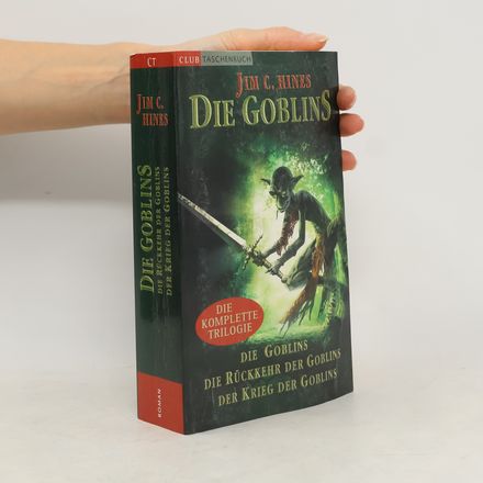 Die Goblins. Die komplete Trilogie