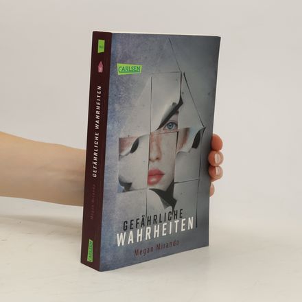 Gefährliche Wahrheiten