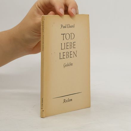 Tod, Liebe, Leben