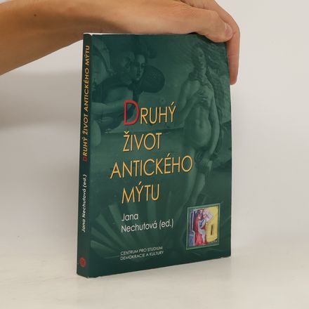 Druhý život antického mýtu