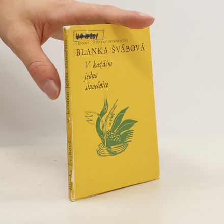 V každém jedna slunečnice