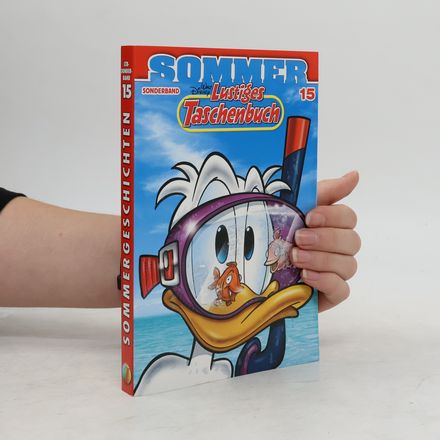 Lustiges Taschenbuch 15. Sommergeschichten
