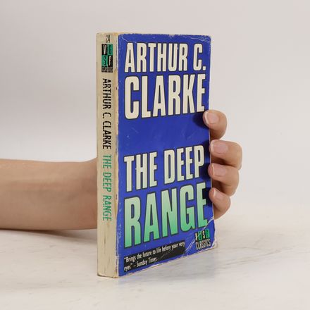 The Deep Range