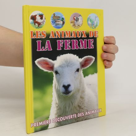 Les animaux de la ferme