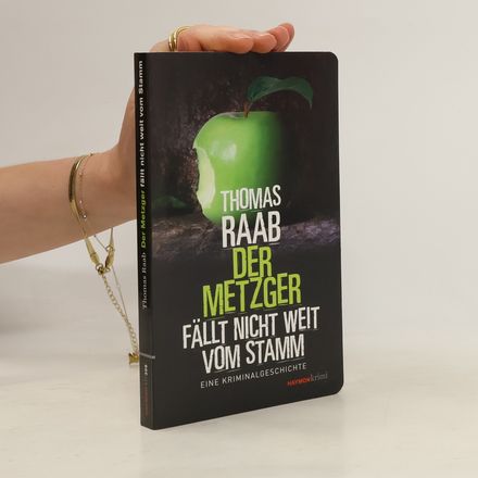 Der Metzger fällt nicht weit vom Stamm