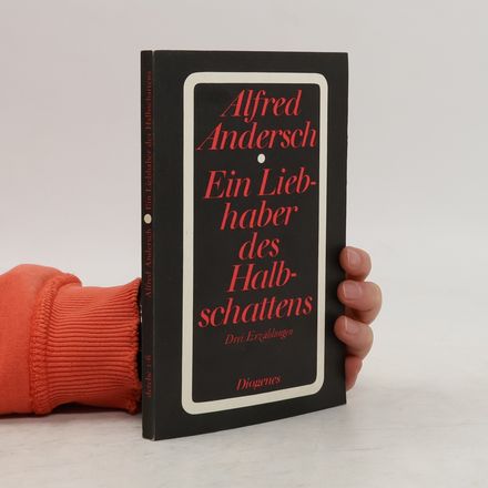 Ein Liebhaber des Halbschattens. Drei Erzählungen