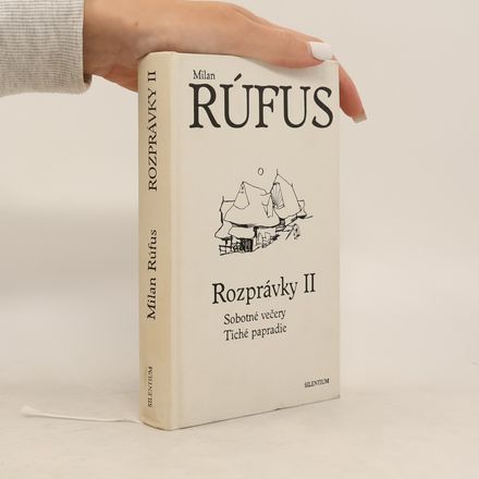 Rozprávky. II, Sobotné večery ; Tiché papradie