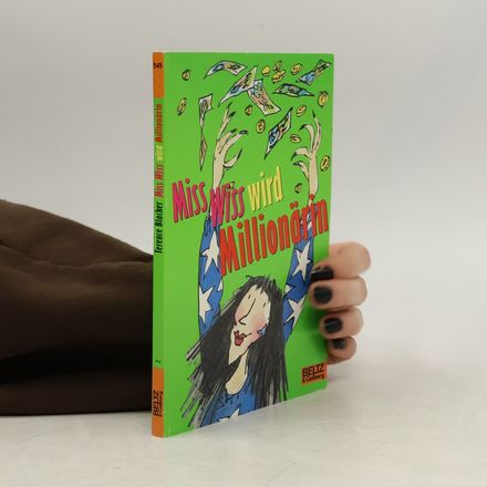 Miss Wiss wird Millionärin