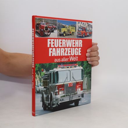Feuerwehrfahrzeuge aus aller Welt