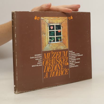Múzeum oravskej dediny a Roháče