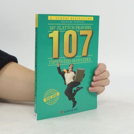 107 zlatých pravidel úspěšného manažera