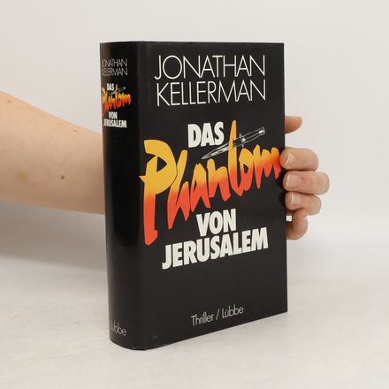 Das Phantom von Jerusalem. Thriller